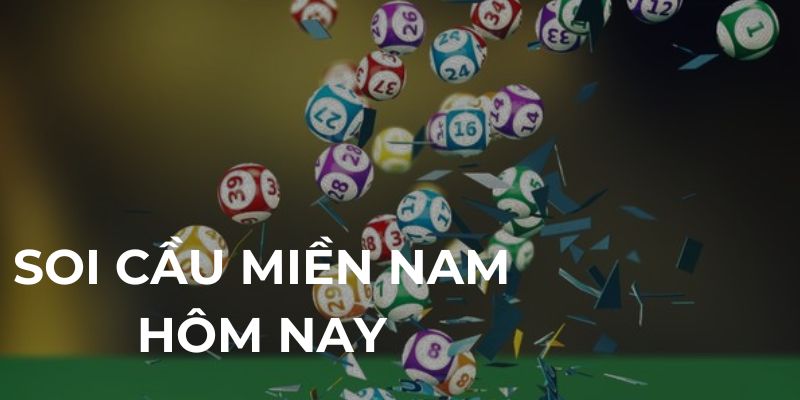 Giới thiệu về Soi Cầu Miền Nam Hôm Nay